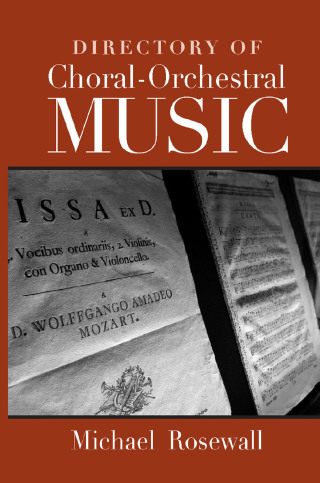 Directory of Choral-Orchestral Music