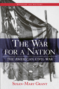 Cover image: The War for a Nation 1st edition 9780415979894