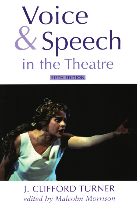 Cover image for book Voice and Speech in the Theatre