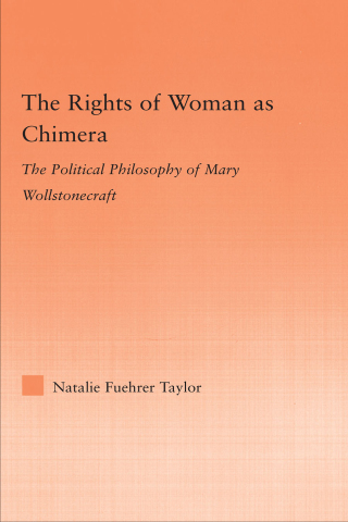 The Rights of Woman as Chimera