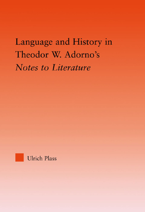 Cover image for book Language and History in Adorno's Notes to Literature