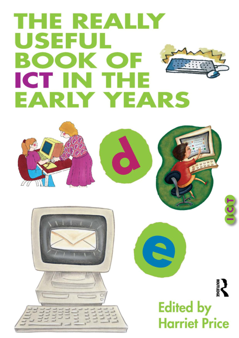 Cover image for book The Really Useful Book of ICT in the Early Years