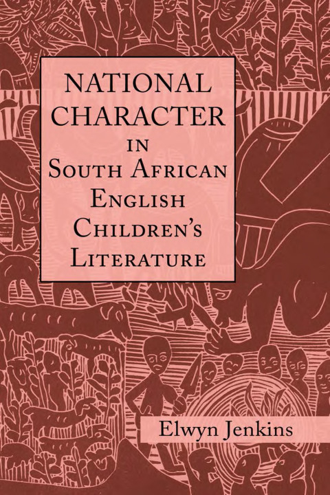 Cover image for book National Character in South African English Children's Literature