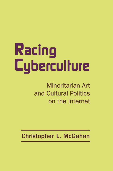 Cover image for book Racing Cyberculture