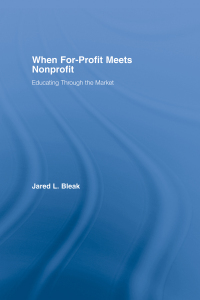 صورة الغلاف: When For-Profit Meets Nonprofit 1st edition 9780415882460