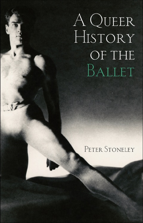 A Queer History of the Ballet 