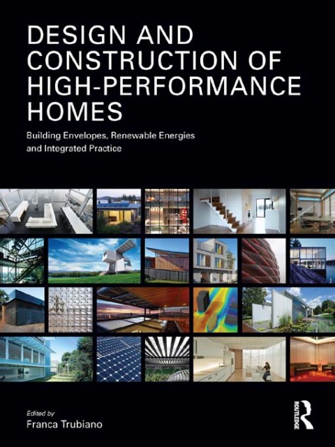 Cover image for book Design and Construction of High-Performance Homes