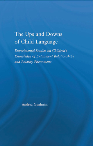 The Ups and Downs of Child Language