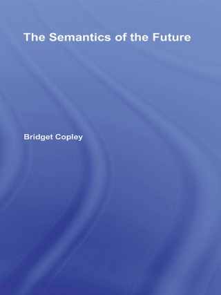 The Semantics of the Future