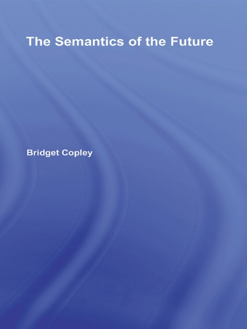 Cover image for book The Semantics of the Future