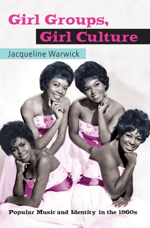 Cover image for book Girl Groups, Girl Culture