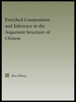 Enriched Composition and Inference in the Argument Structure of Chinese