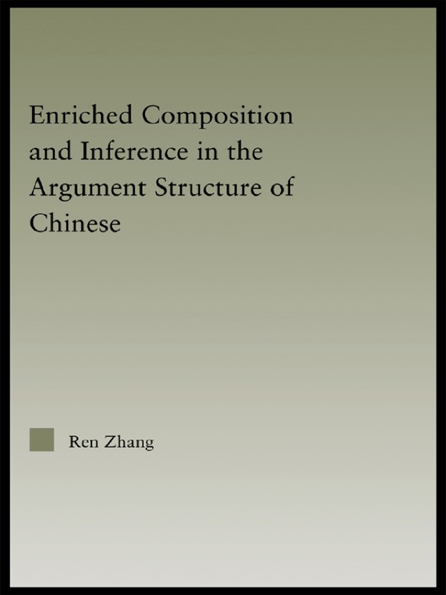 Enriched Composition and Inference in the Argument Structure of Chinese