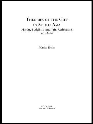 Theories of the Gift in South Asia