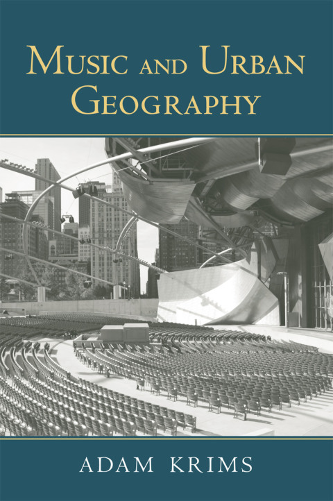Cover image for book Music and Urban Geography