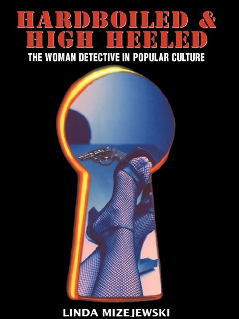 Cover image for book Hardboiled and High Heeled