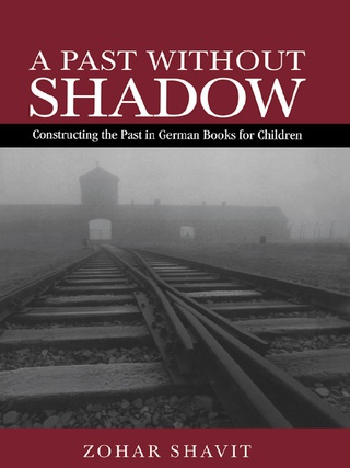 A Past Without Shadow
