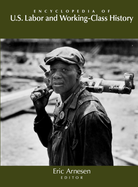 Cover image for book Encyclopedia of U.S. Labor and Working-Class History