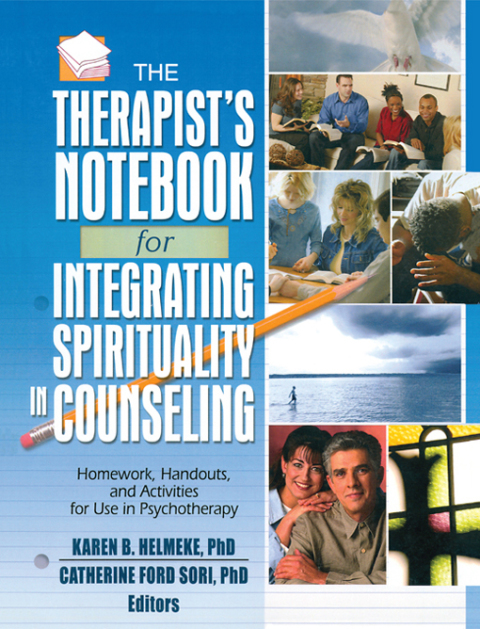Cover image for book The Therapist's Notebook for Integrating Spirituality in Counseling I