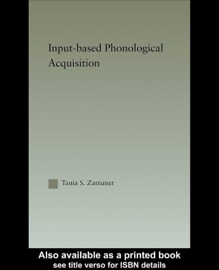 Input-based Phonological Acquisition
