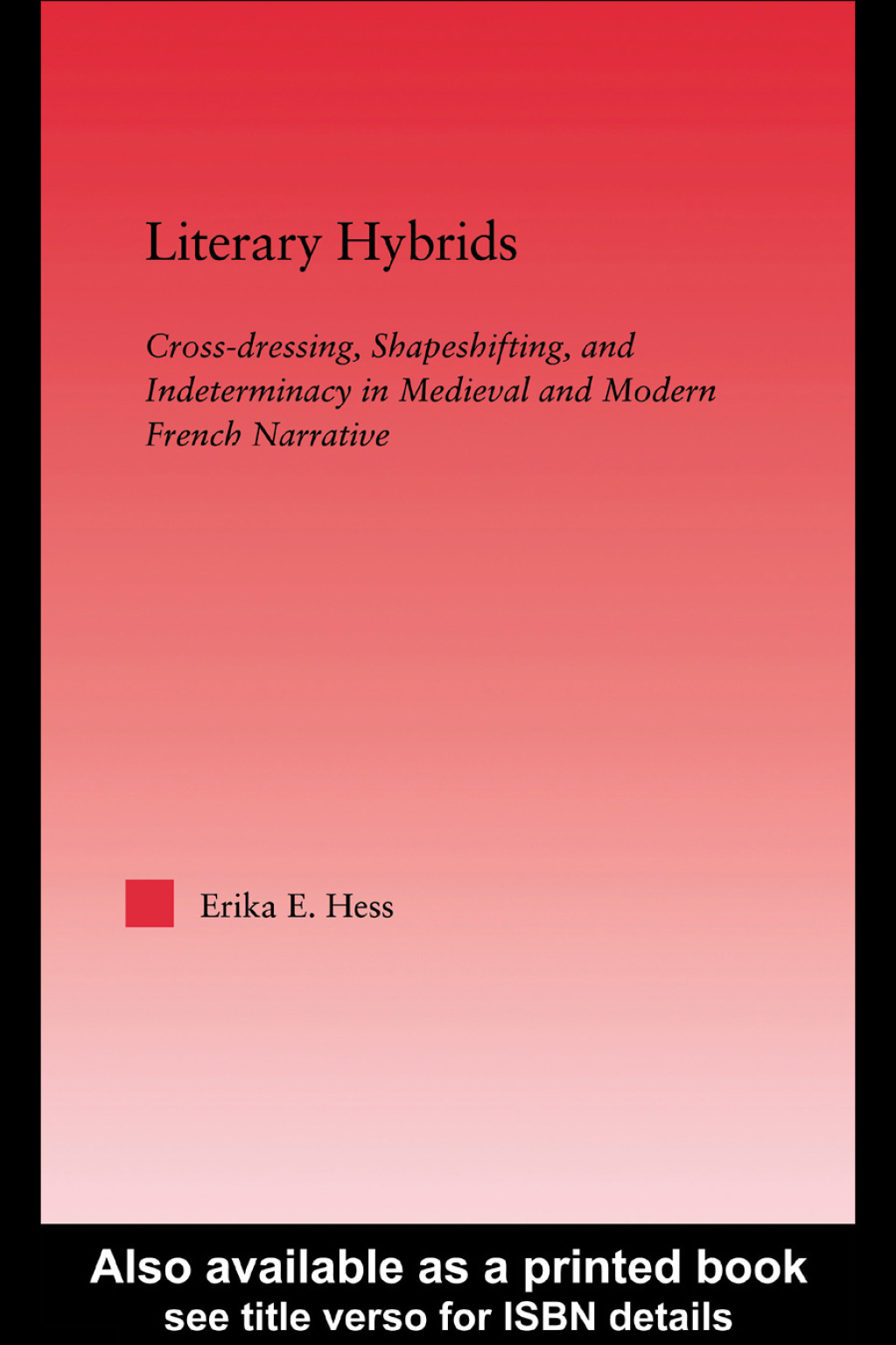 Literary Hybrids - 1st Edition (eBook Rental)