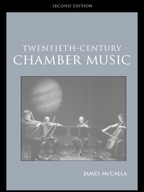 Cover image for book Twentieth-Century Chamber Music