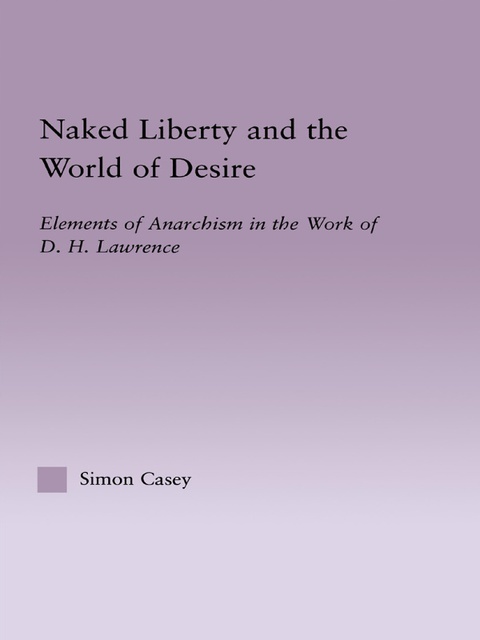 Cover image for book Naked Liberty and the World of Desire