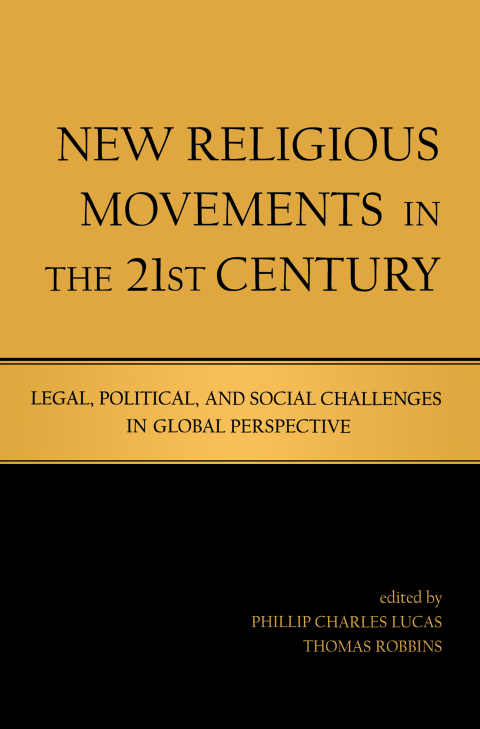 Cover image for book New Religious Movements in the Twenty-First Century