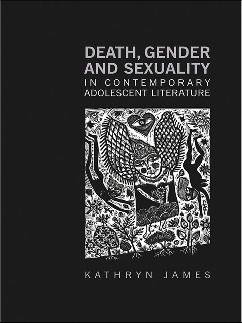 Cover image for book Death, Gender and Sexuality in Contemporary Adolescent Literature