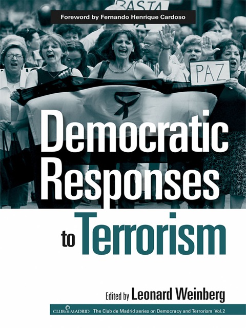 Democratic Responses To Terrorism 