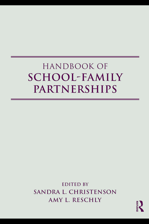 Cover image for book Handbook of School-Family Partnerships