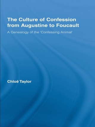 The Culture of Confession from Augustine to Foucault