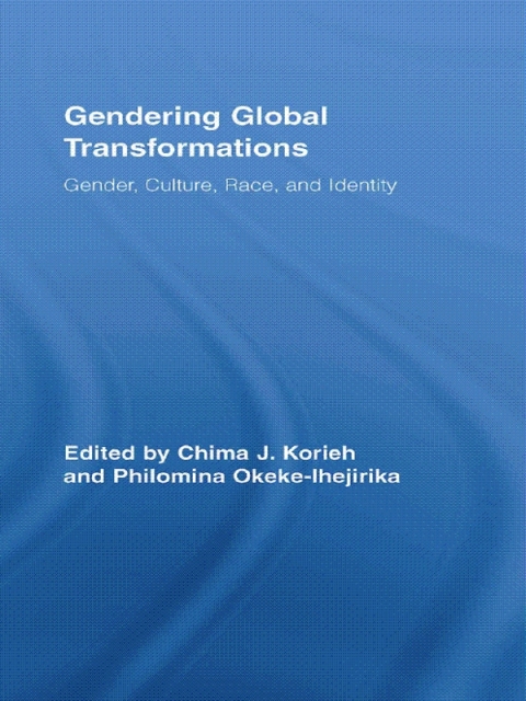 Gendering Global Transformations 