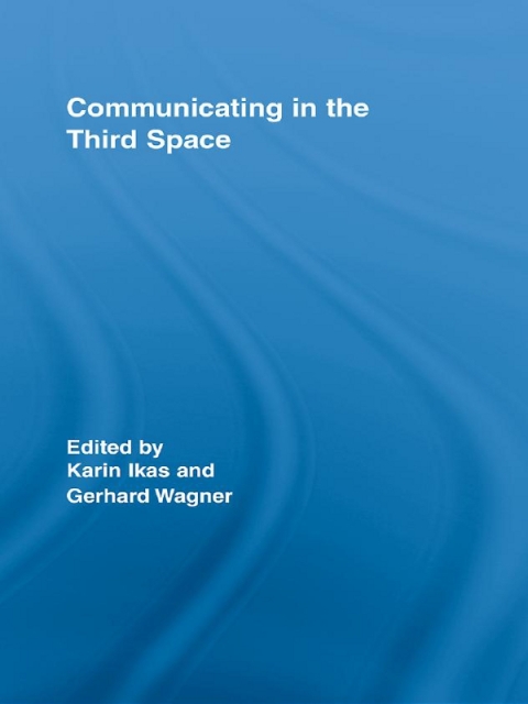 Cover image for book Communicating in the Third Space
