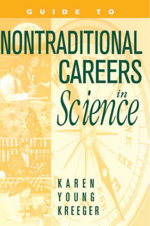 Cover image for book Guide to Non-Traditional Careers in Science