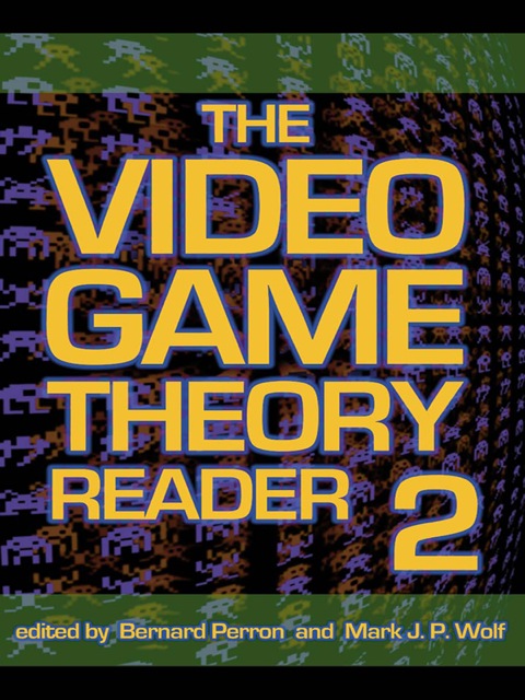 Cover image for book The Video Game Theory Reader 2