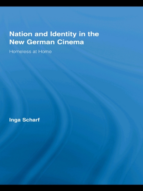 Cover image for book Nation and Identity in the New German Cinema