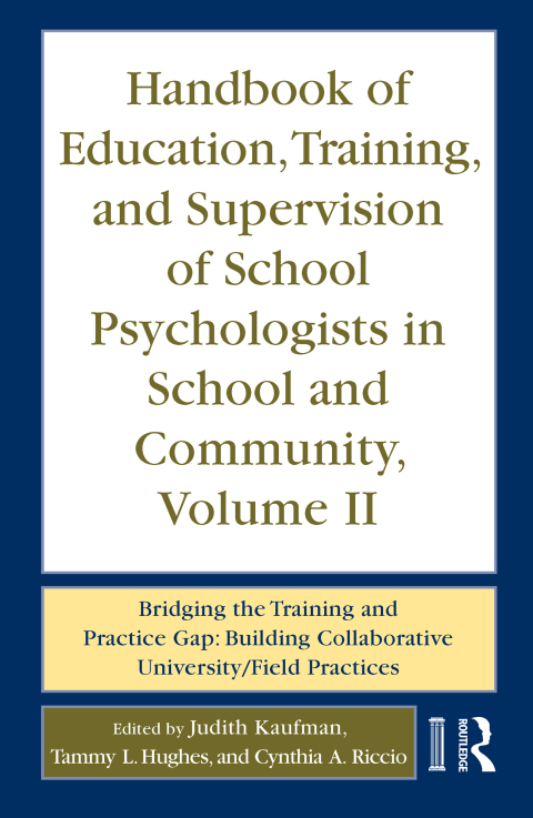 Cover image for book Handbook of Education, Training, and Supervision of School Psychologists in School and Community, Volume II