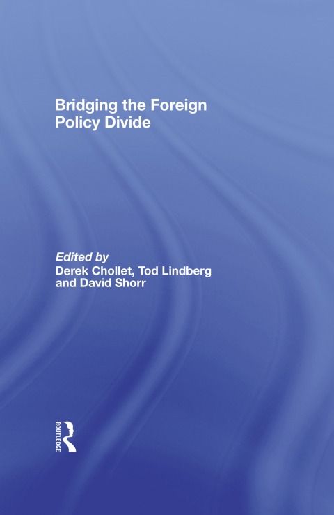 Bridging the Foreign Policy Divide 