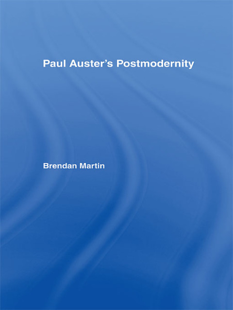 Cover image for book Paul Auster's Postmodernity