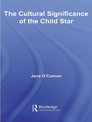 The Cultural Significance of the Child Star