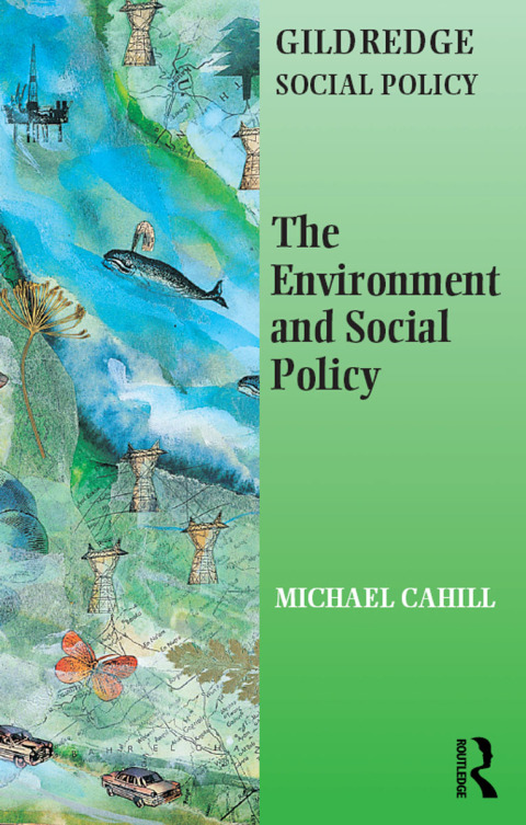 Cover image for book The Environment and Social Policy