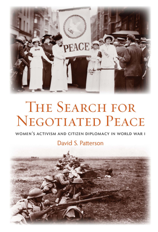 The Search for Negotiated Peace