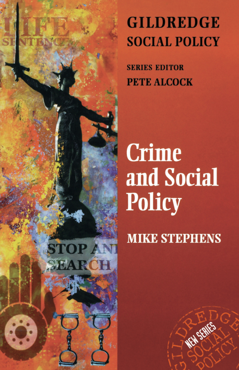 Cover image for book Crime and Social Policy