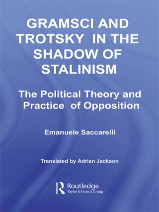 Gramsci and Trotsky in the Shadow of Stalinism
