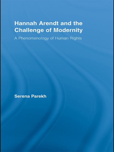 Cover image for book Hannah Arendt and the Challenge of Modernity