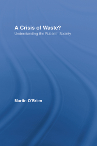 Cover image: A Crisis of Waste? 1st edition 9780415960984