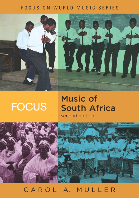 Cover image for book Focus: Music of South Africa