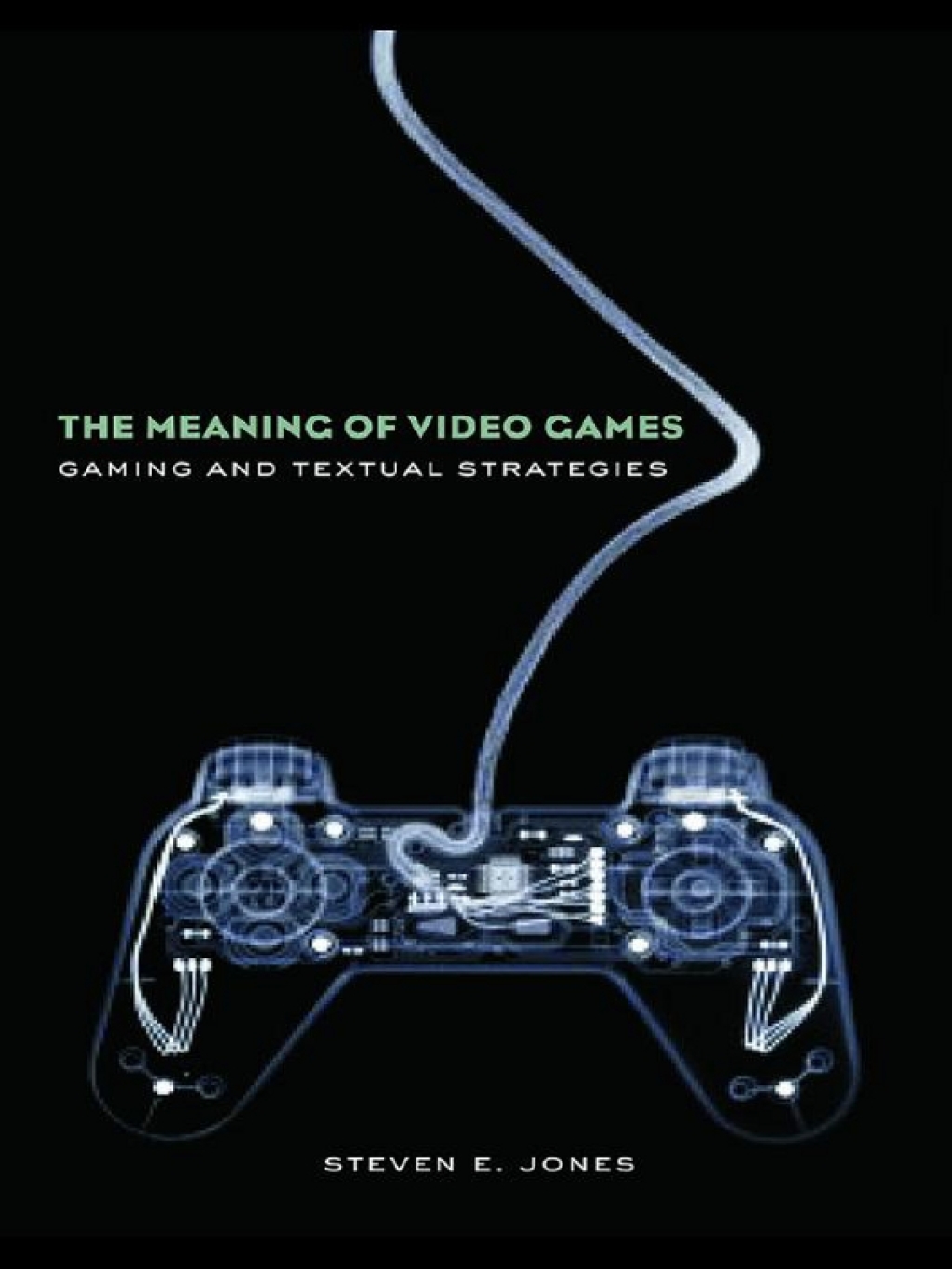 The Meaning of Video Games - 1st Edition (eBook Rental)