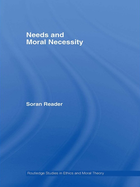Cover image for book Needs and Moral Necessity